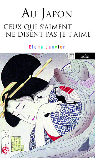 Image de Au Japon ceux qui s'aiment ne disent pas je t'aime