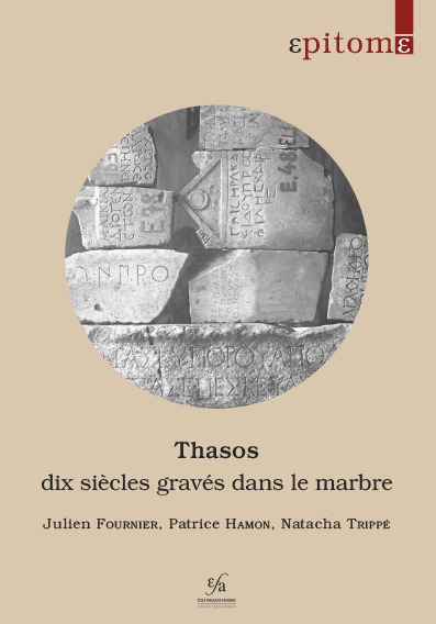 Picture of Thasos: dix siècles gravés dans le marbre