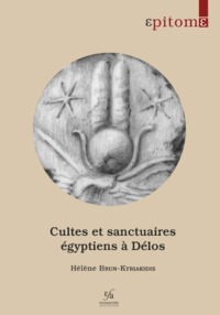 Picture of Cultes et sanctuaires égyptiens à Délos