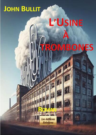 Image de L'Usine à trombones