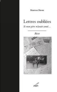 Picture of Lettres oubiées - Si mon père m'avait conté