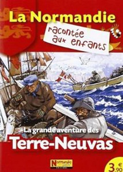 Picture of La grande aventure des Terre-Neuvas
