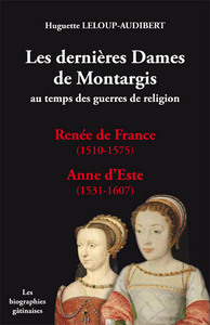 Image de Les dernières Dames de Montargis