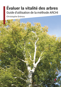 Image de Evaluer la vitalité des arbres