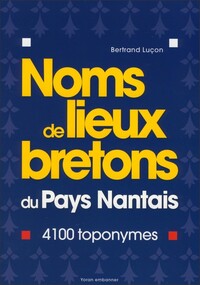 Image de Noms et lieux bretons du Pays Nantais
