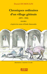 Image de Chroniques ordinaires d'un village gâtinais