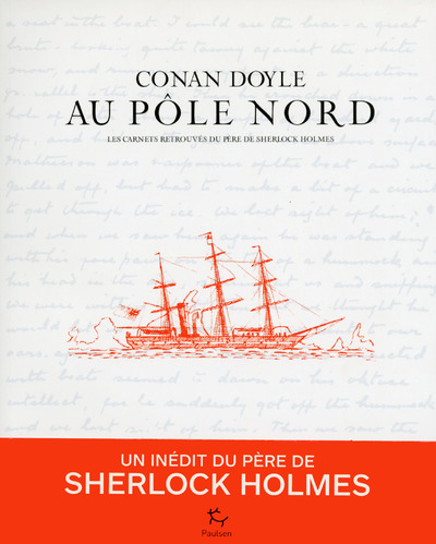 Picture of Conan Doyle au Pôle Nord - Les carnets retrouvés du père de Sherlock Holmes