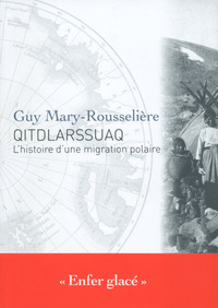 Picture of Qitdlarssuaq - L'histoire d'une migration polaire