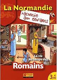 Picture of La vie au temps des Romains