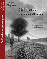 Picture of OU L'HERBE NE POUSSE PLUS