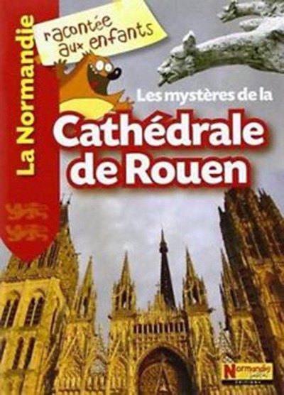Picture of Les mystères de la cathédrale de Rouen