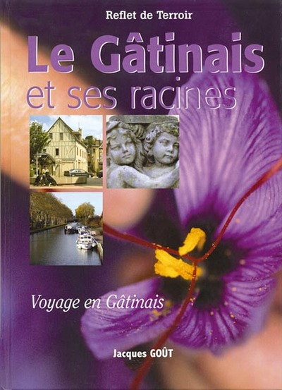 Image de Le gâtinais et ses racines