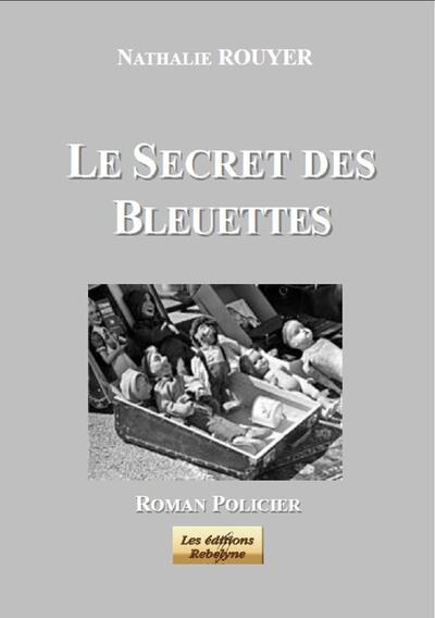Picture of Le Secret des Bleuettes