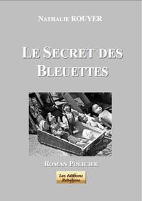 Picture of Le Secret des Bleuettes