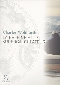 Picture of La Baleine et le supercalculateur