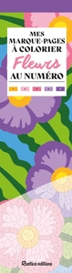 Image de Mes marque-pages à colorier au numéro - Fleurs