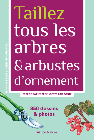 Picture of Taillez tous les arbres et arbustes d'ornement