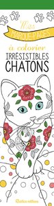 Picture of Mes marque-pages à colorier : Irrésistibles chatons