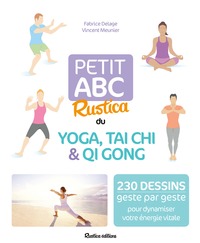 Picture of Petit abc Rustica du yoga, tai chi et qi gong