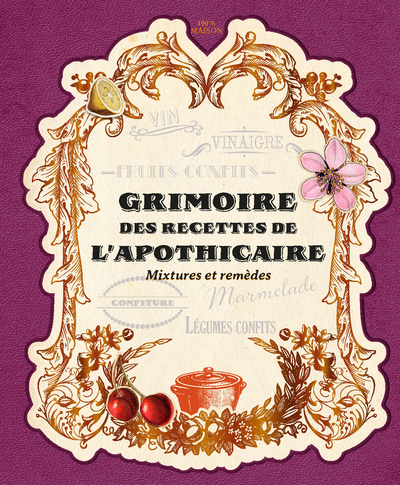 Image de Grimoire des recettes de l'apothicaire
