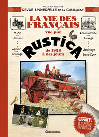Image de La vie des Français vue par Rustica de 1928 à nos jours