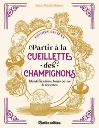 Image de Partir à la cueillette des champignons