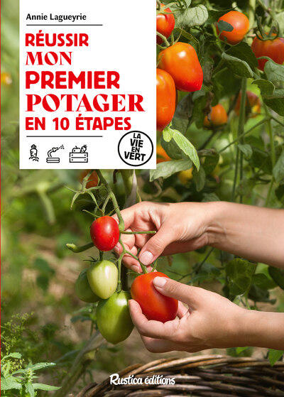 Image de Réussir mon premier potager en 10 étapes
