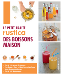 Image de Le petit traité Rustica des boissons maison