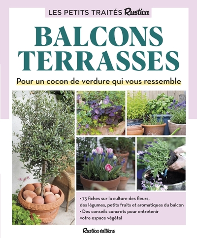 Picture of Le petit traité Rustica des balcons et terrasses