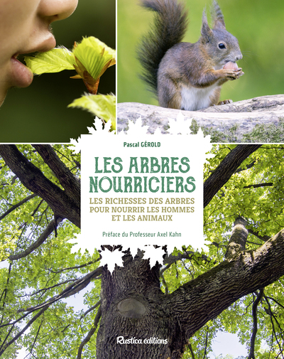 Image de Les arbres nourriciers