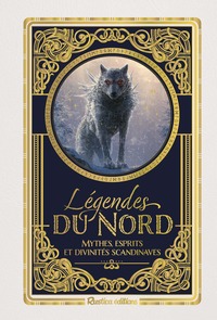 Picture of Légendes du nord, mythes, esprits et divinités scandinaves