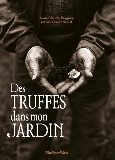Picture of Des truffes dans mon jardin