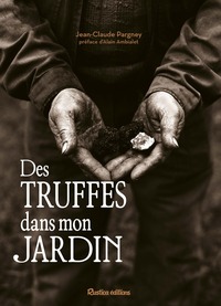 Picture of Des truffes dans mon jardin