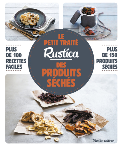 Image de Le petit traité Rustica des produits séchés
