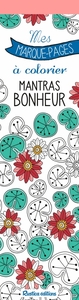 Picture of Mes marque-pages à colorier : mantras bonheur