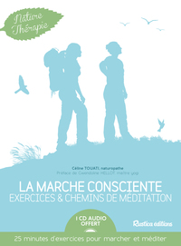 Picture of La marche consciente : exercices et chemins de méditation + CD