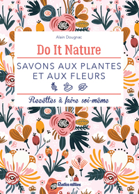 Image de Savons aux plantes et aux fleurs