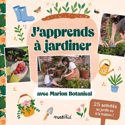 Image de J'apprends à jardiner avec Marion Botanical