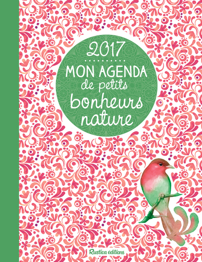 Picture of Mon agenda des petits bonheurs nature 2017