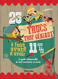 Image de 23 trucs trop géniaux à faire avant d'avoir 11 ans et demi