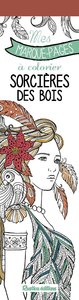 Picture of Mes marque-pages à colorier : sorcières des bois