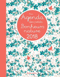 Picture of Mon agenda des petits bonheurs nature 2018