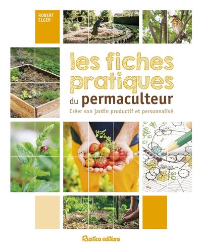 Picture of Les fiches pratiques du permaculteur