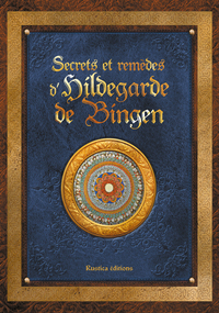 Image de Secrets et remèdes d'Hildegarde de Bingen
