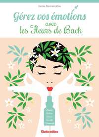 Picture of Gérez vos émotions avec les fleurs de Bach