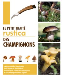 Picture of Le petit traité Rustica des champignons
