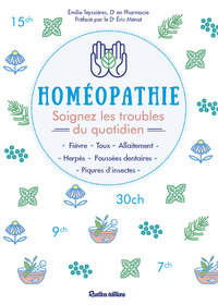 Image de Homéopathie Soignez les troubles du quotidien