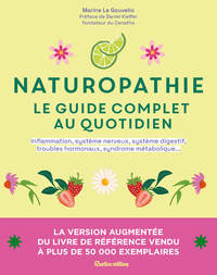 Picture of Naturopathie, le guide complet au quotidien version augmentée
