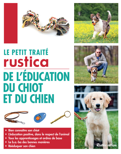 Image de Le petit traité Rustica de l'éducation du chiot et du chien