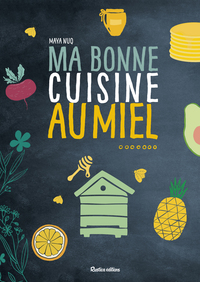 Picture of Ma bonne cuisine au miel